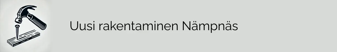 Uusi rakentaminen Nämpnäs